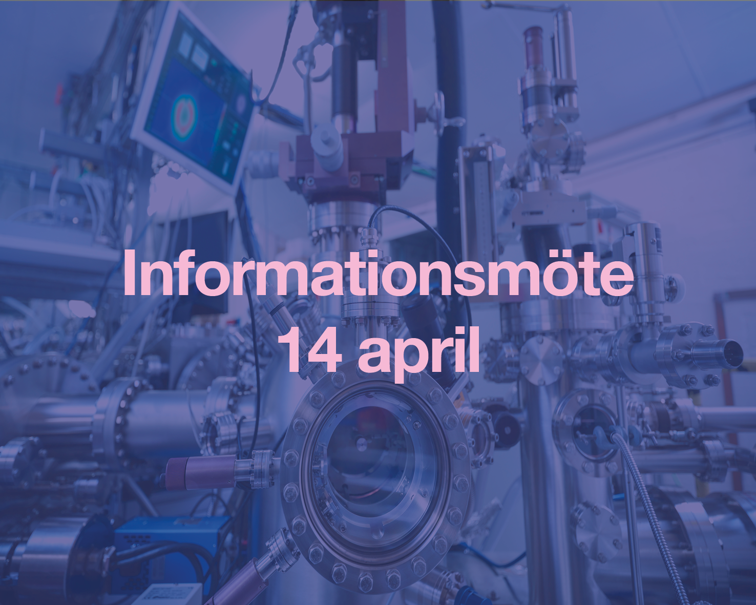 Mörklagd bild på labbutrustning med text: Informationsmöte 14 april